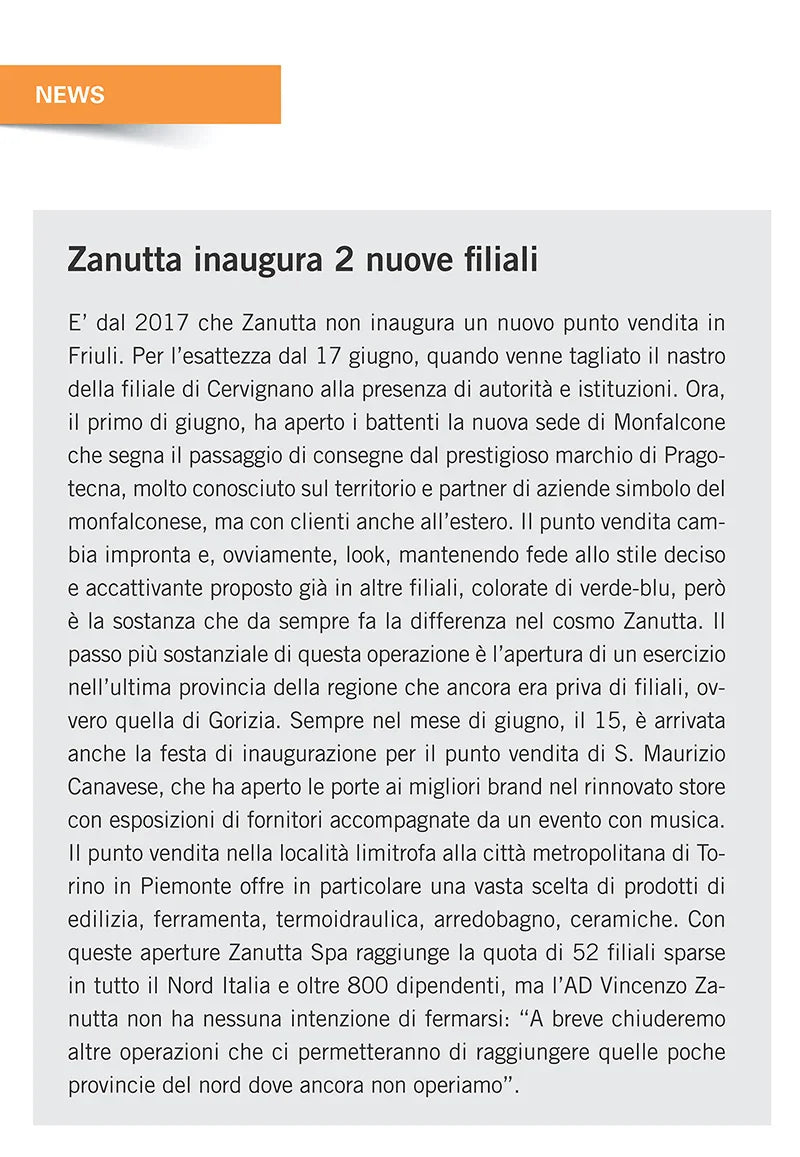 Zanutta inaugura due nuove filiali