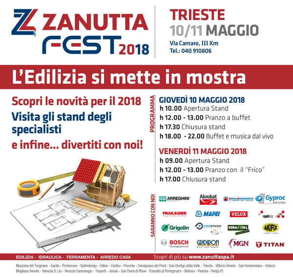 ZANUTTA FEST 2018 – L’EDILIZIA SI METTE IN MOSTRA