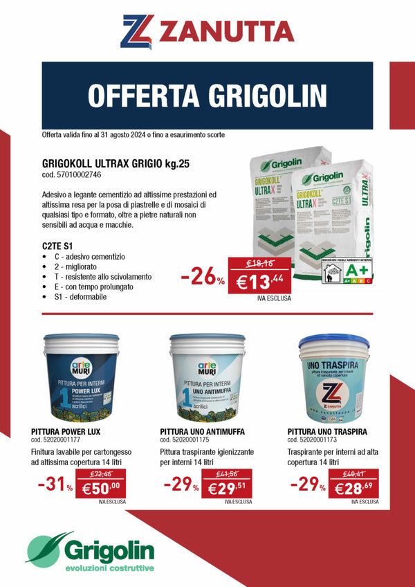 Promozione Grigolin - fino al 31 Agosto 2024