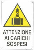 Cartello "Carichi Sospesi"  68x40 cm